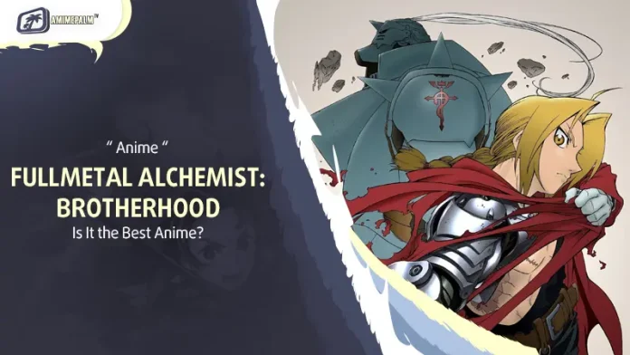 Fullmetal Alchemist: Brotherhood Review Fullmetal Alchemist: Brotherhood Review