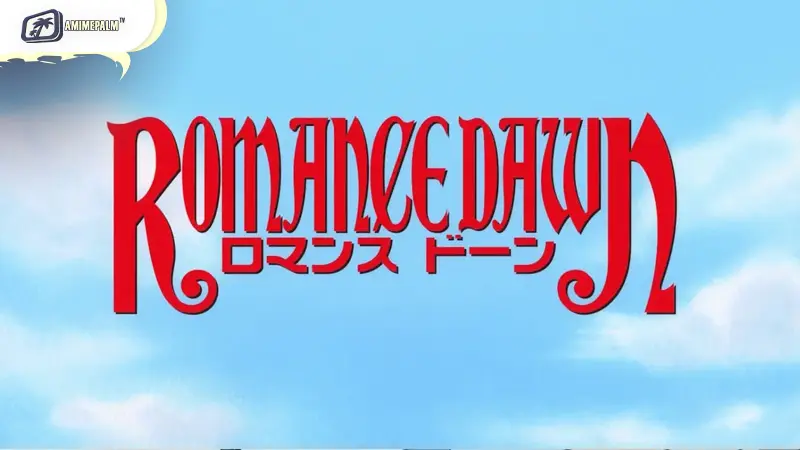 Romance Dawn Special