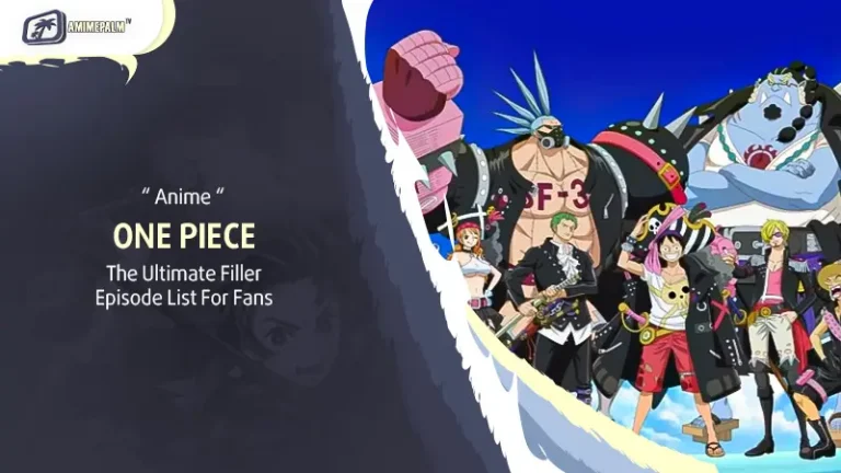 The Ultimate One Piece Filler Episode List For Fans