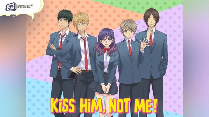 Kiss Him Not Me a funny and unique Reverse Harem Animes entry