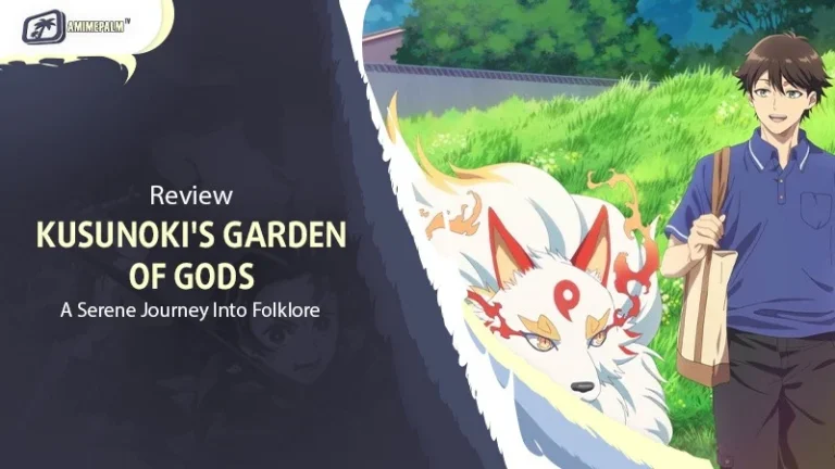 Kusunoki’s Garden of Gods Review: A Serene Journey Into Folklore