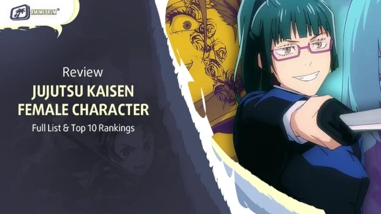 Jujutsu Kaisen Female Characters: Full List & Top 10 Rankings